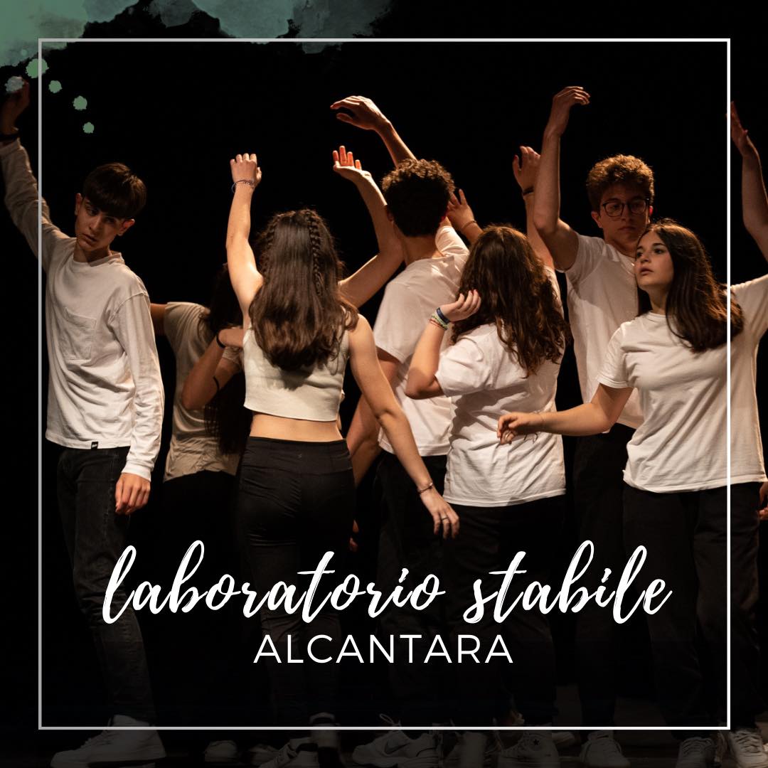 Laboratori Teatrali Alcantara Bambini e Adolescenti Laboratori Teatrali Alcantara Bambini e Adolescenti